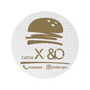 Catch X&O Burger